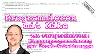 VBA-Programmieren mit Mike | Elemente - Klassenprogrammierung per Excel-Arbeitsmappe (Teil 1)