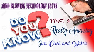 Amazing Technology Factshinditech Factspart 2Factscomputer Factsmind Blowing Factstechnology