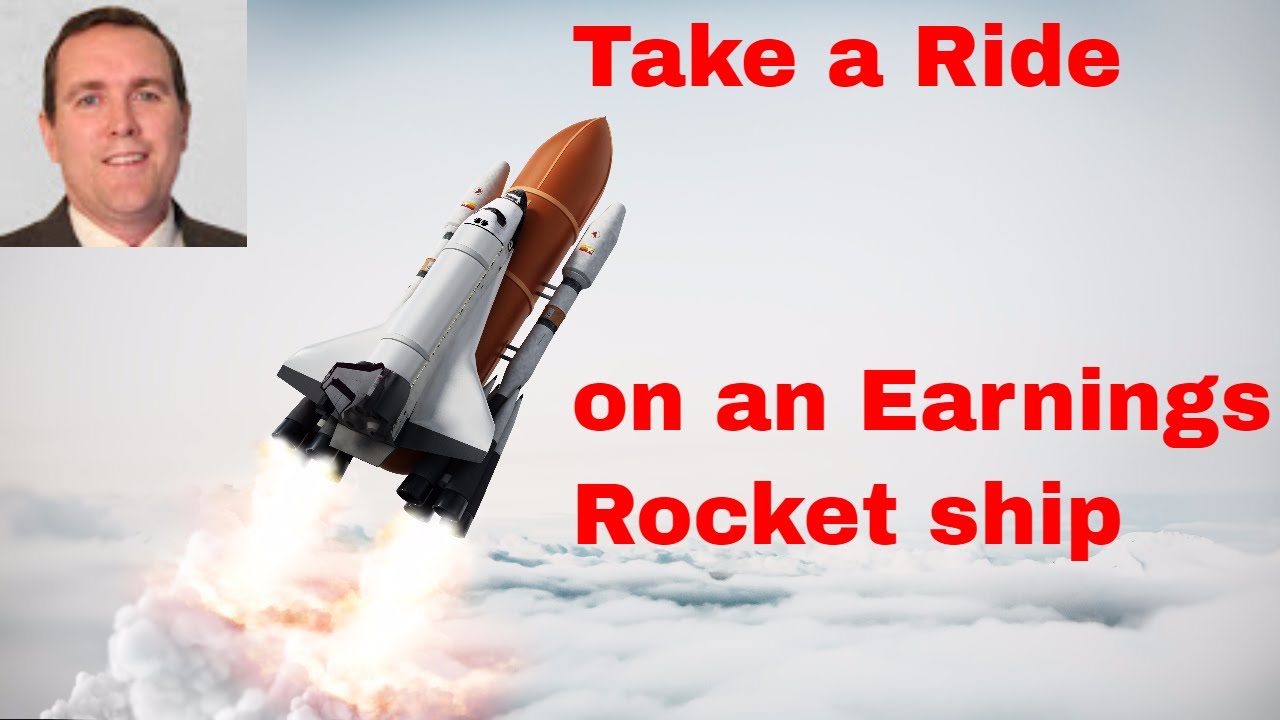 Strategy for Trading Earnings - Take a Ride on a Rocket Ship