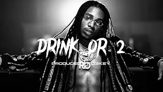 Jacquees Type Beat - “Drink Or 2”