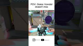 POV Gaia’s Vandal doesn’t miss 🌿 #fpsgames  #valorant  #jett #valorantclips