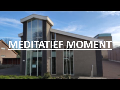 Meditatie woensdag 24 maart 2021 | HHG Hardinxveld-Sliedrecht | Ouderling J. van Zijtveld