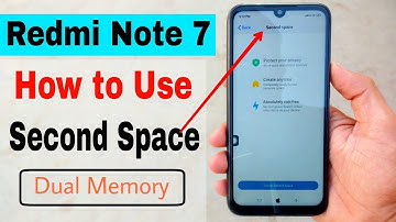 How to Use Second Space in Redmi Note 7 || make your mobile Dual memory