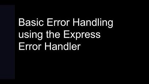 Basic Error Handling