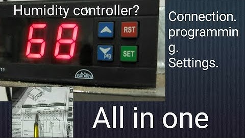Humidity controller? Programming, settings and connection in Hindi.