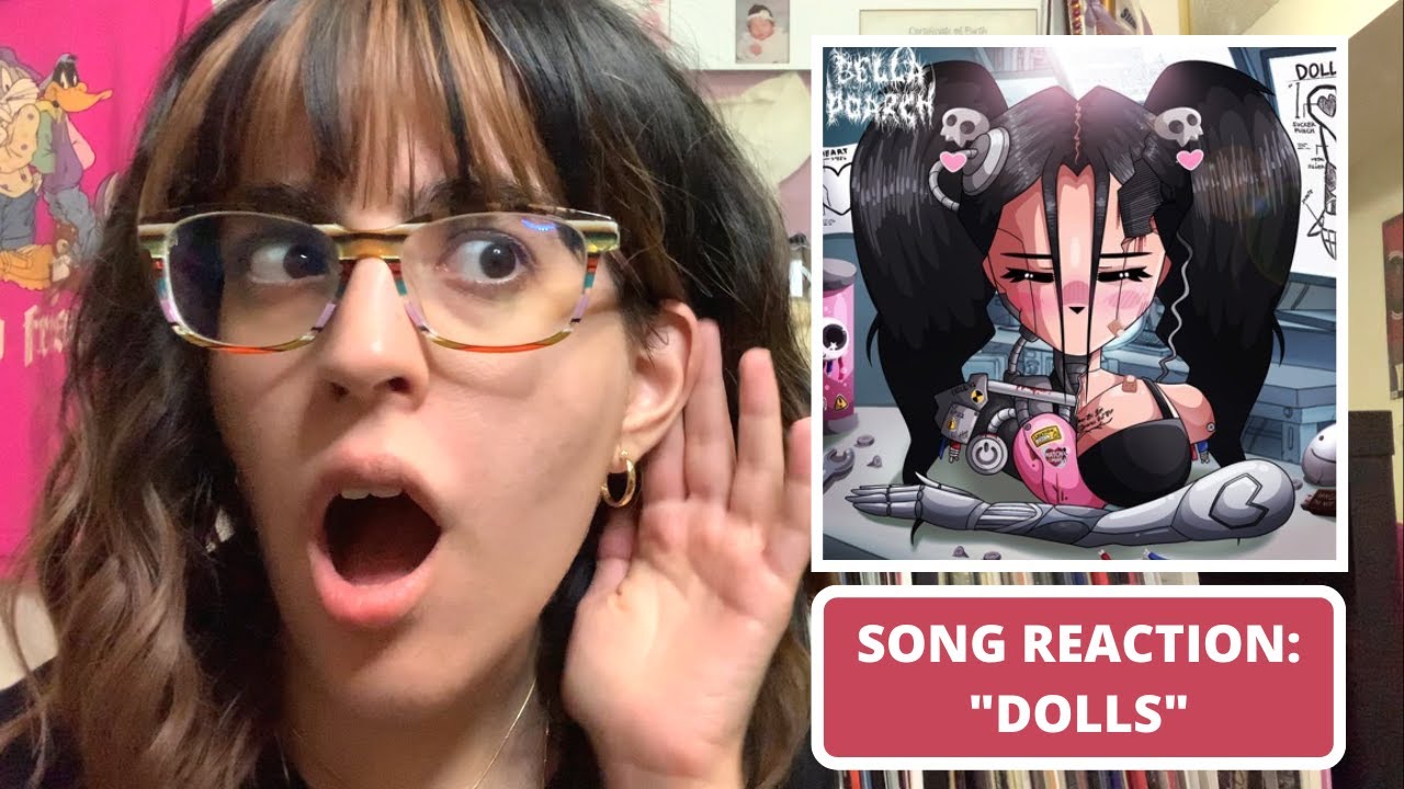 (SONG REACTION) BELLA POARCH "DOLLS" YouTube