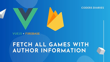 Fetch all games with author - Build a CRUD with VueJS & Firebase