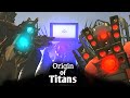 Origin of Titans | Hindi | Skibidi Toilet
