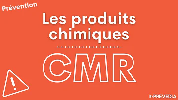 Quel sont les produit CMR ?