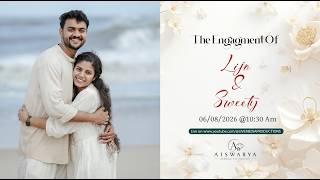 THE ENGAGMENT OF LIJO & SWEETY || LIVE STREAMING || 06/08/2026 || AISWARYA WEDDING PHOTOGRAPHY THE ENGAGMENT OF LIJO & SWEETY || LIVE STREAMING || 06/08/2026 || AISWARYA WEDDING PHOTOGRAPHY