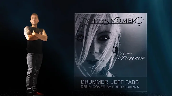 In This Moment - Forever (Drum Cover by Fredy Ibar...