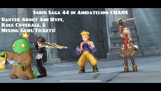 Sabin Saga #44: Amidatelion CHAOS - discussing Ami hype, role coverage, & mixing gems/tickets
Hoping for some interesting updates on the website soon around roles, so feel free to post any questions/thoughts about what would help you most. Stay well everyone! Sabin Saga #44: Amidatelion CHAOS - discussing Ami hype, role coverage, & mixing gems/tickets