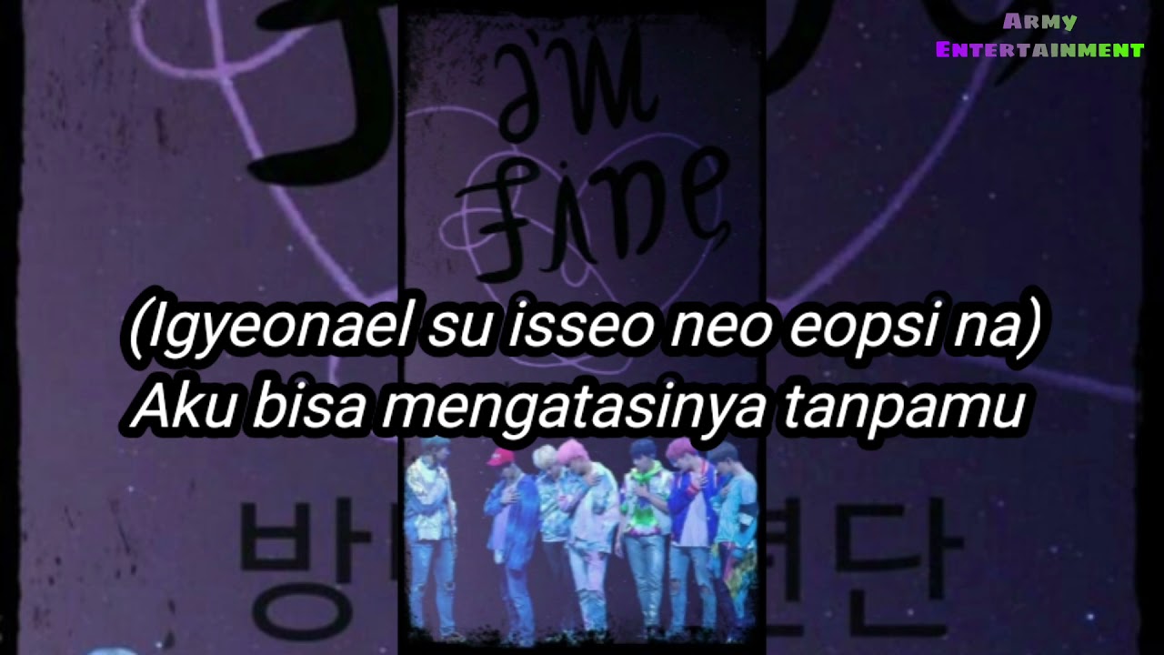 I'm Fine (전 괜찮아요) - BTS _ Lirik + Terjemahan Bahasa Indonesia