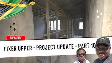 Fixer upper project in Jamaica