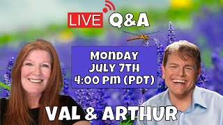 Val & Arthur's Live Psychic Q&A 7/7/25