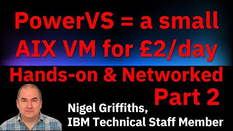PowerVS: AIX for £2/day - 2 Create VM & Networking