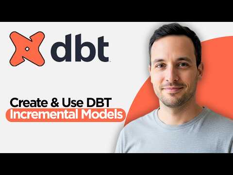How to Create and Use DBT Data Build Tool Incremental Models (2026 Full Guide)