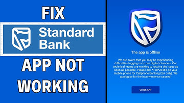 How to Fix Standard Bank App Not Working | Full Guide
