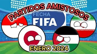 PARTIDOS AMISTOSOS: ENERO 2024.