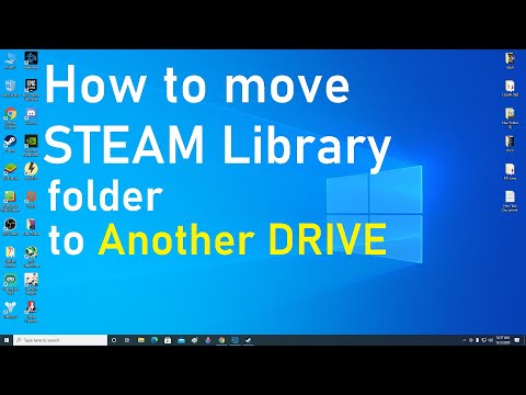 How to move Steam Library Folder to an another Drive (Tutorial) (NEW) 2020