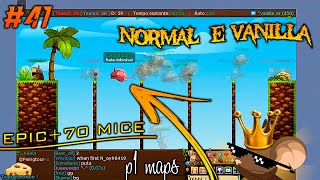 EPIC +70 MICE NORMAL & VANILLA #41 [P1 MAPS] -TRANSFORMICE