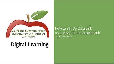 AWRSD ClassLink Set Up for Macs, PCs, & CBs