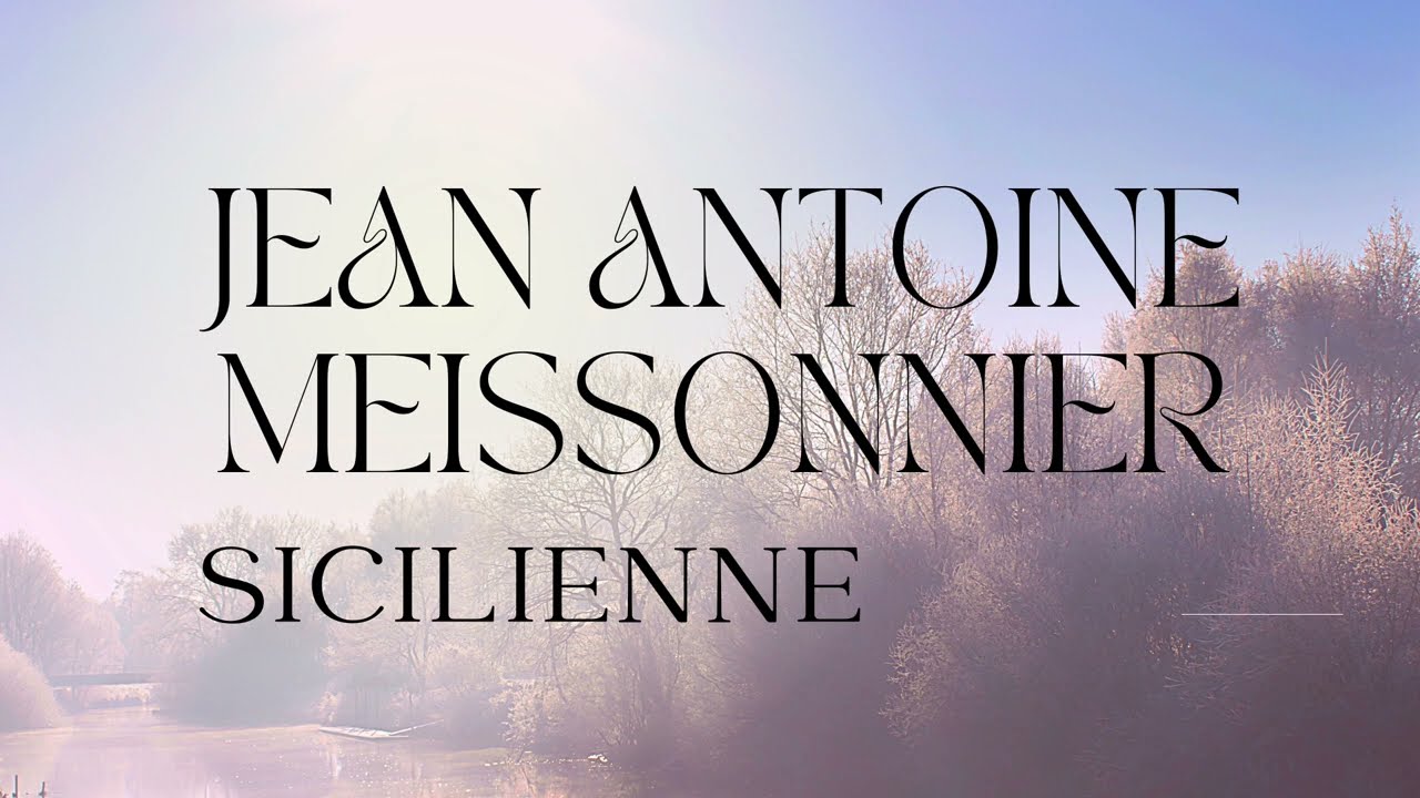 Sicilienne Jean Antoine Meissonnier