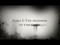 Alma 2 The Freedom Of The Dolls 