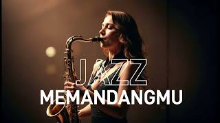 Memandangmu  Ikke Nurjanah Jazz Cover