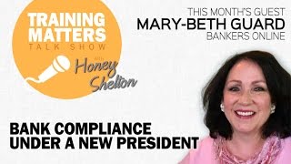 Bank Compliance Under a New President