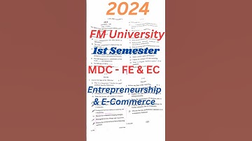 +3 1st Semester MDC Paper Fundamental Of Entrepreneurship & E-Commerce 2024 PYQ
