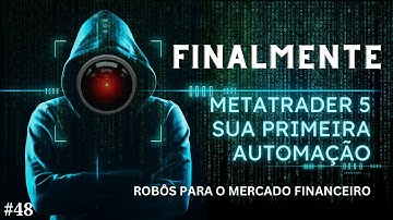 Robôs para automação no Metatrader 5. Tutorial para iniciantes! #tutorial #daytrade