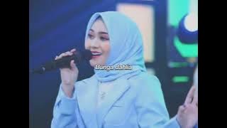 Story WA-Bunga Dahlia-Nazia Marwiana-Ageng Music