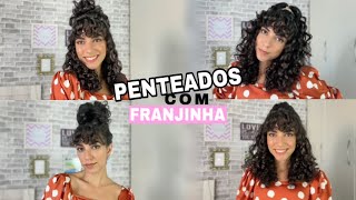 PENTEADOS COM FRANJINHA CACHEADA | Mayse Cavalcante