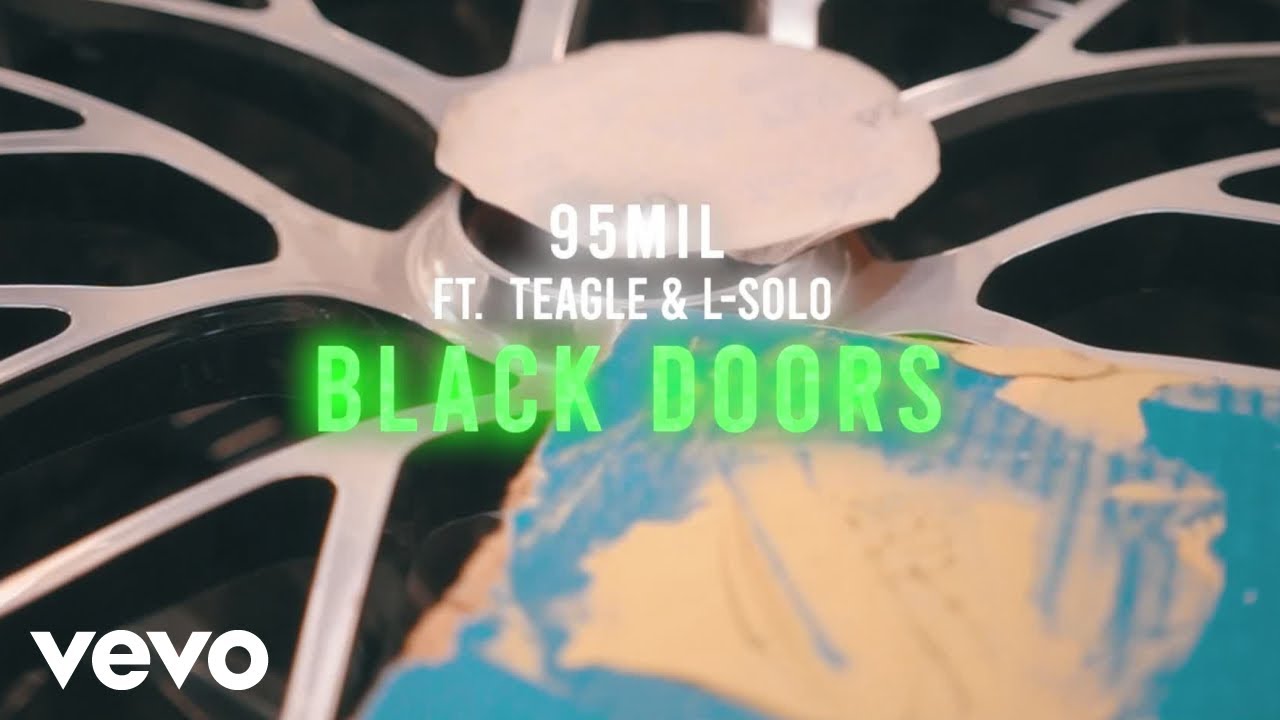 95mil - Black Doors ft. teagle, L solo