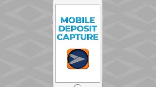 How To: Mobile Deposit Capture