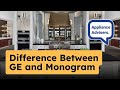 Whats the difference between ge monogram and monogram