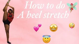ITSCHYNAMONÁ TUTORIAL: How To Do a Heel Stretch