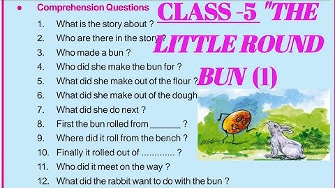 Class-5 :ENGLISH: Lesson-2 :Session -2 & 3 of "THE LITTLE ROUND BUN" (I) : Odia Medium