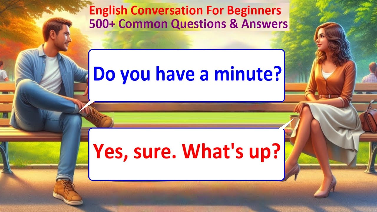 500+ Common English Conversation Practice Questions & Answers for ...