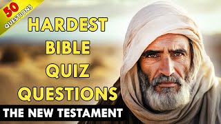 50 Bible Questions on New Testament Trivia – How Well Do You Know the Bible?