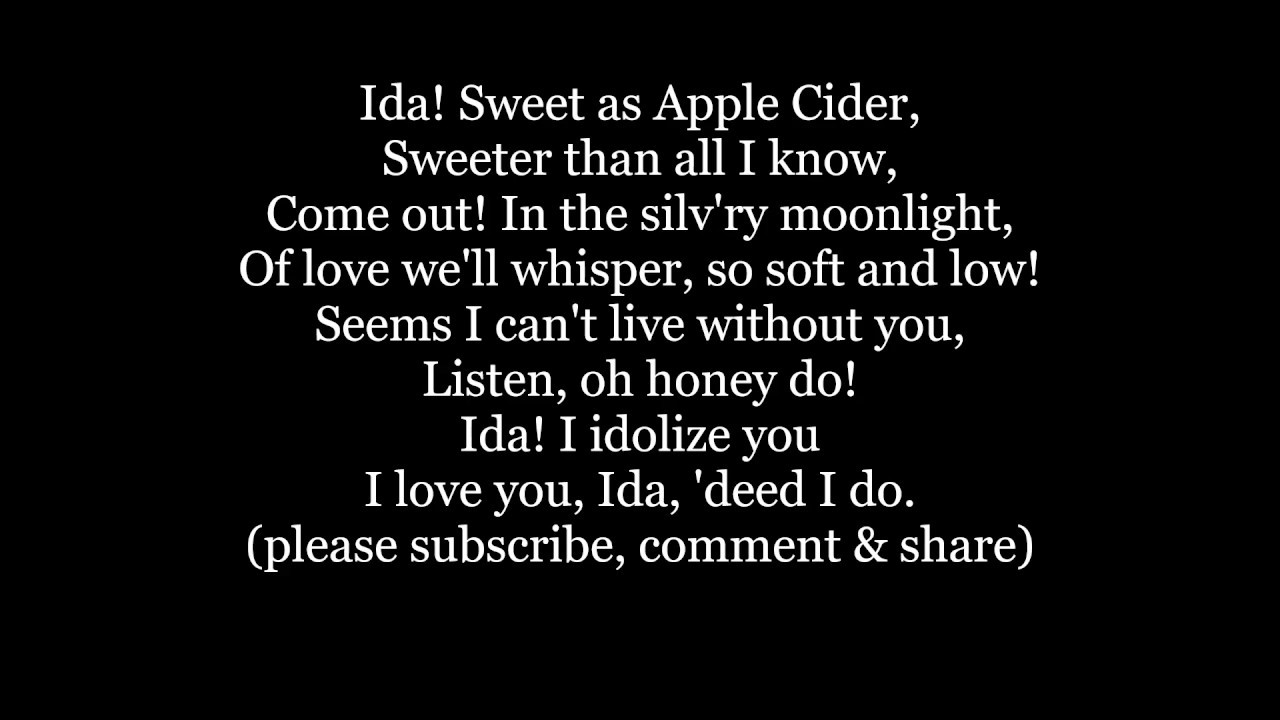 Ida Sweet as Apple Cider Lyrics Words trending sing along music song YouTube
