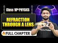 Refraction Through A Lens Complete Chapter in One Shot | Class 10 Physics | ICSE Board