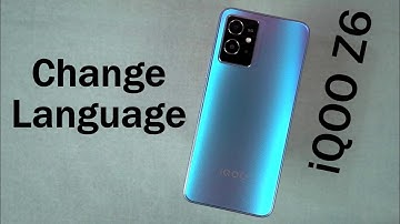 How to Change Language on iQOO Z6