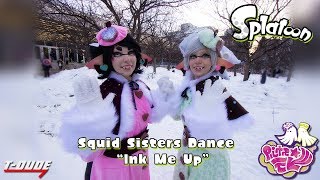 Splatoon Squid Sisters Dance - Ink Me Up | T-Dude