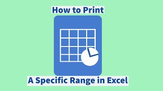 How to Print a Specific Range in Excel