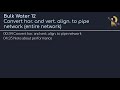 Bulk Water 12 - Convert hor  and vert  align  to pipe network entire network