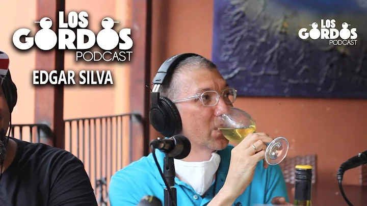 Los Gordos Podcast - Invitado Edgar Silva  (RUFF &...