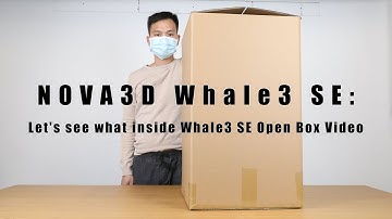 NOVA3D Whale3 SE: Let