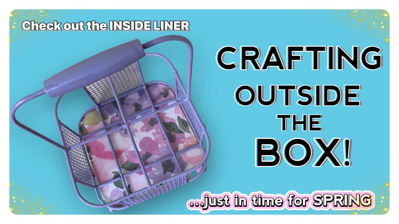CRAFTING OUTSIDE THE BOX!!! Create Custom Liners for Wrought Iron Baskets!
